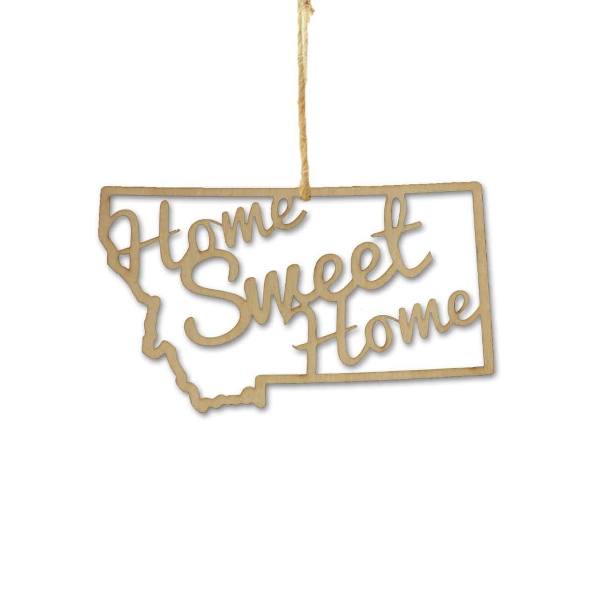 Torched Products Ornaments Montana Home Sweet Home Ornaments (781218054261)