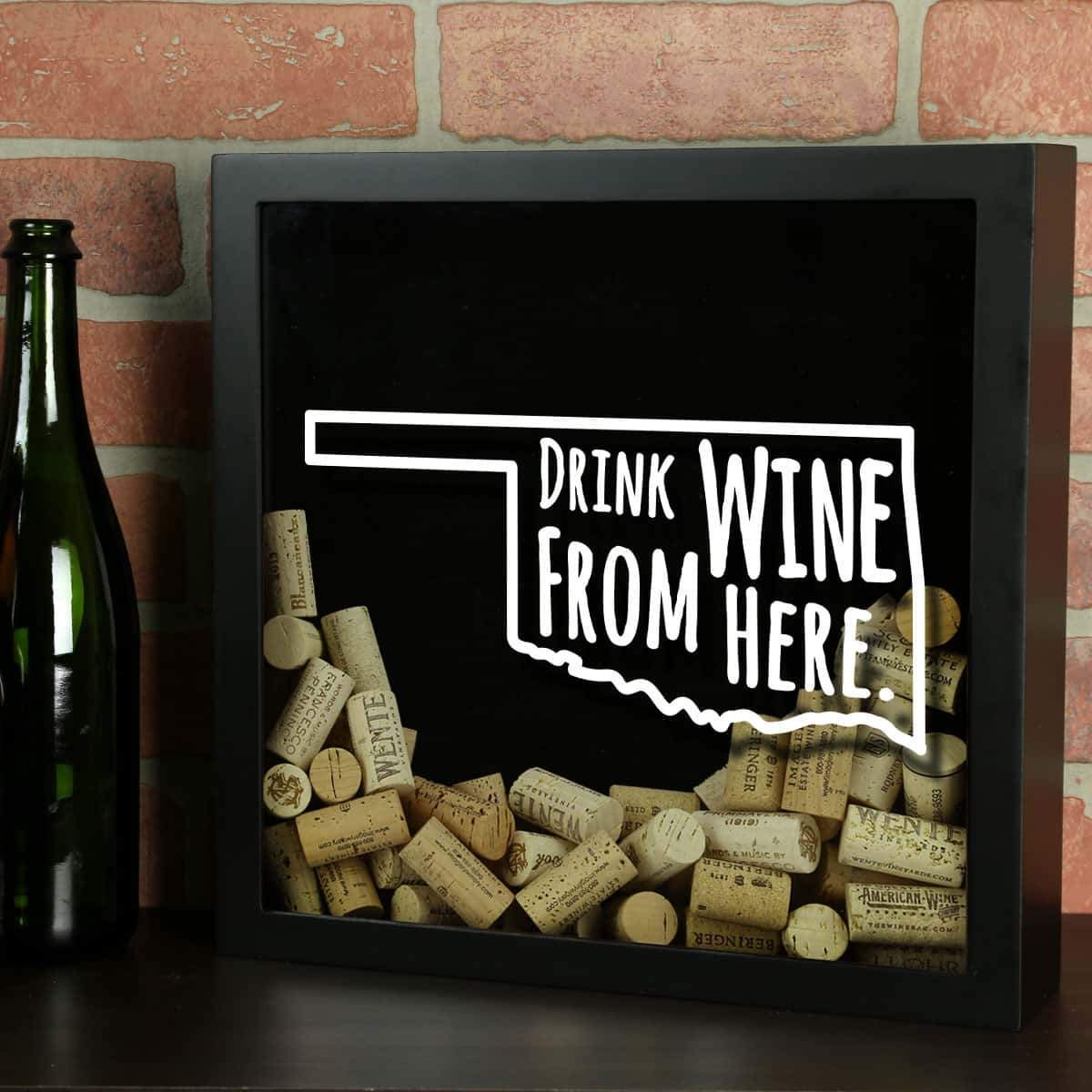 Torched Products Shadow Box Oklahoma Drink Wine From Here Wine Cork Shadow Box (795782938741)