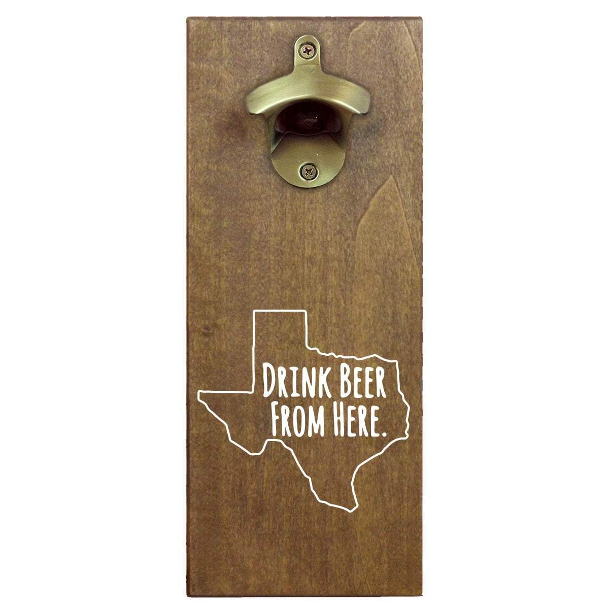 WALL-MOUNTED BOTTLE OPENERS - DRINK BEER FROM HERE