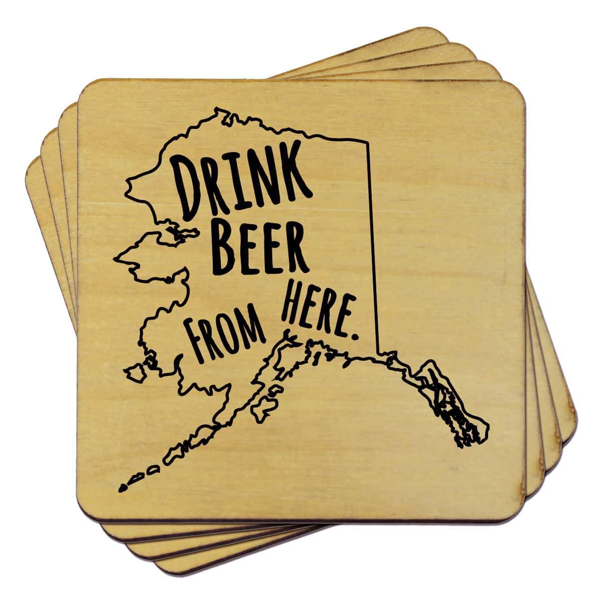 Torched Products Coasters Alaska Drink Beer From Here Coasters (781441040501)