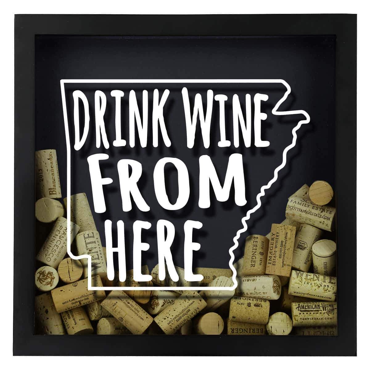 Torched Products Shadow Box Arkansas Drink Wine From Here Wine Cork Shadow Box (795702657141)