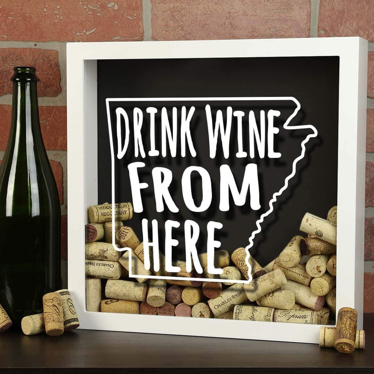 Torched Products Shadow Box Arkansas Drink Wine From Here Wine Cork Shadow Box (795702657141)
