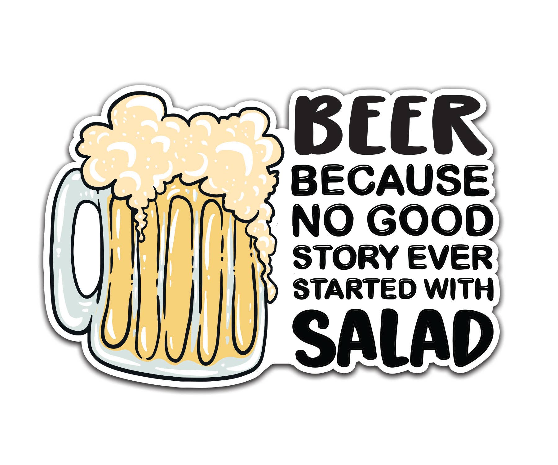 Beer not Salad - Vinyl Sticker - Torched Products