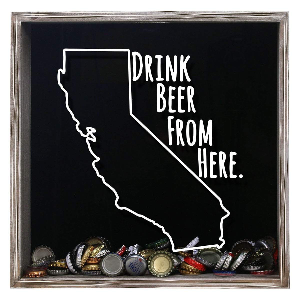 Torched Products Shadow Box Gray California Drink Beer From Here Beer Cap Shadow Box (781161627765)