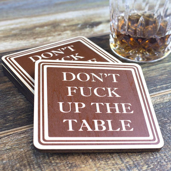 Don't Fuck Up My House Cork Coasters - Baum Designs
