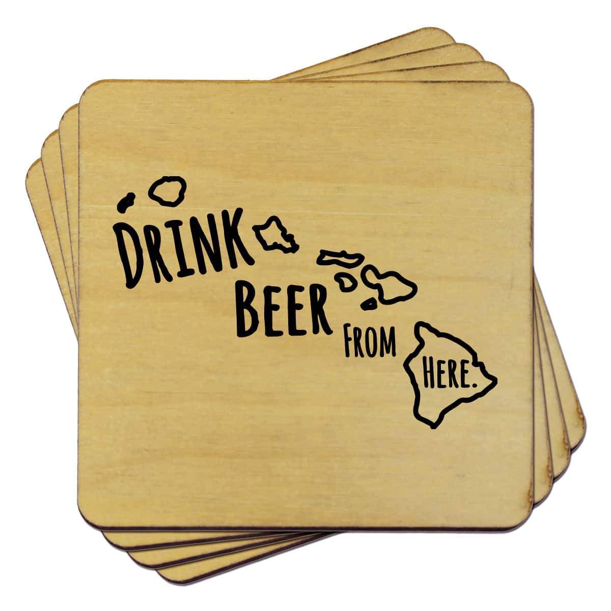 Torched Products Coasters Hawaii Drink Beer From Here Coasters (781445169269)