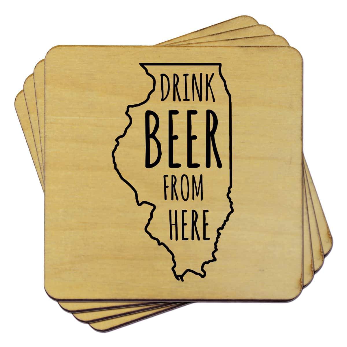 Torched Products Coasters Illinois Drink Beer From Here Coasters (781447692405)