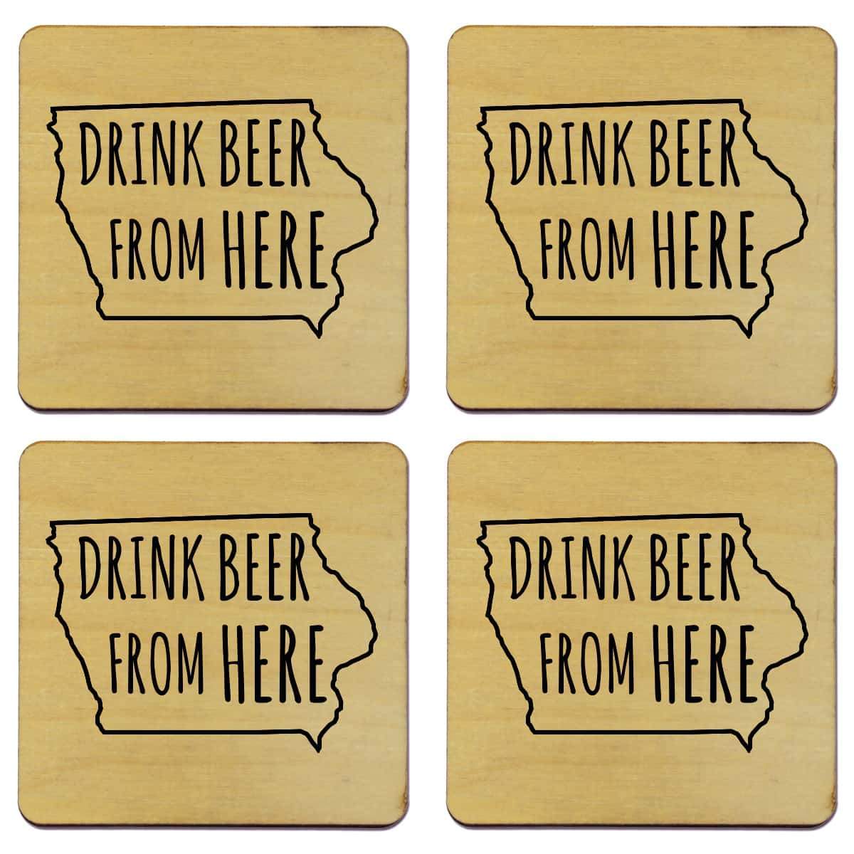 Torched Products Coasters Iowa Drink Beer From Here Coasters (781447757941)