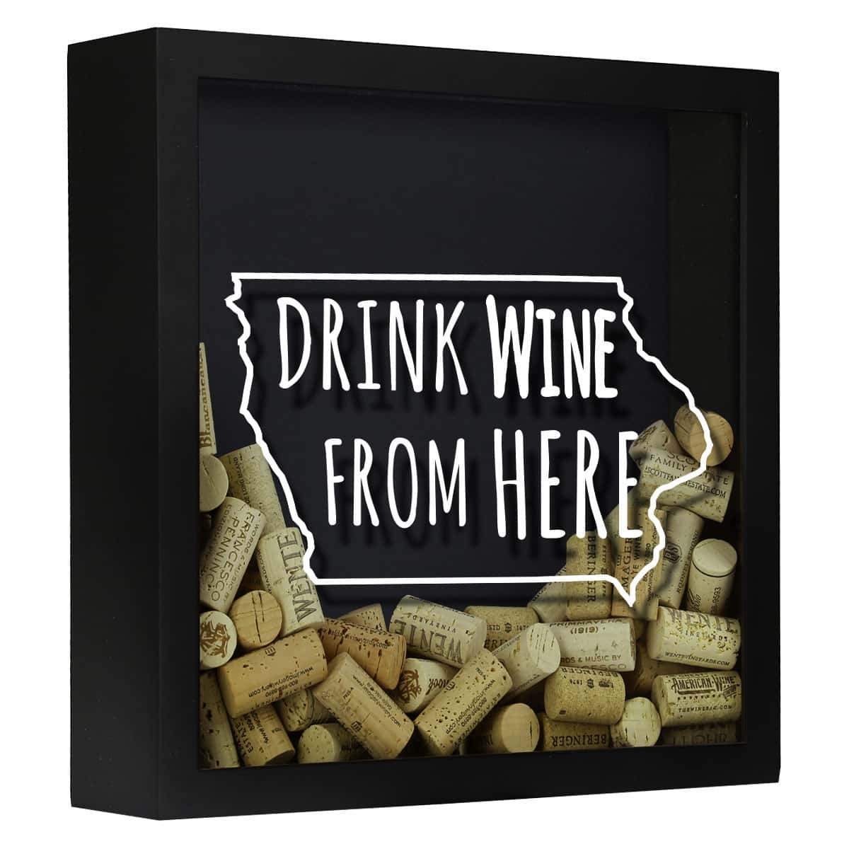 Torched Products Shadow Box Black Iowa Drink Wine From Here Wine Cork Shadow Box (795739095157)