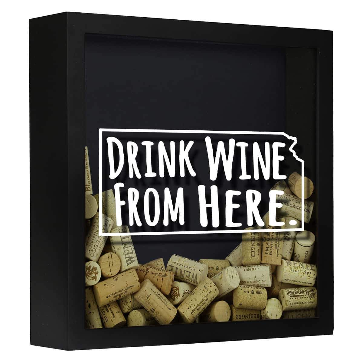 Torched Products Shadow Box Black Kansas Drink Wine From Here Wine Cork Shadow Box (795740045429)