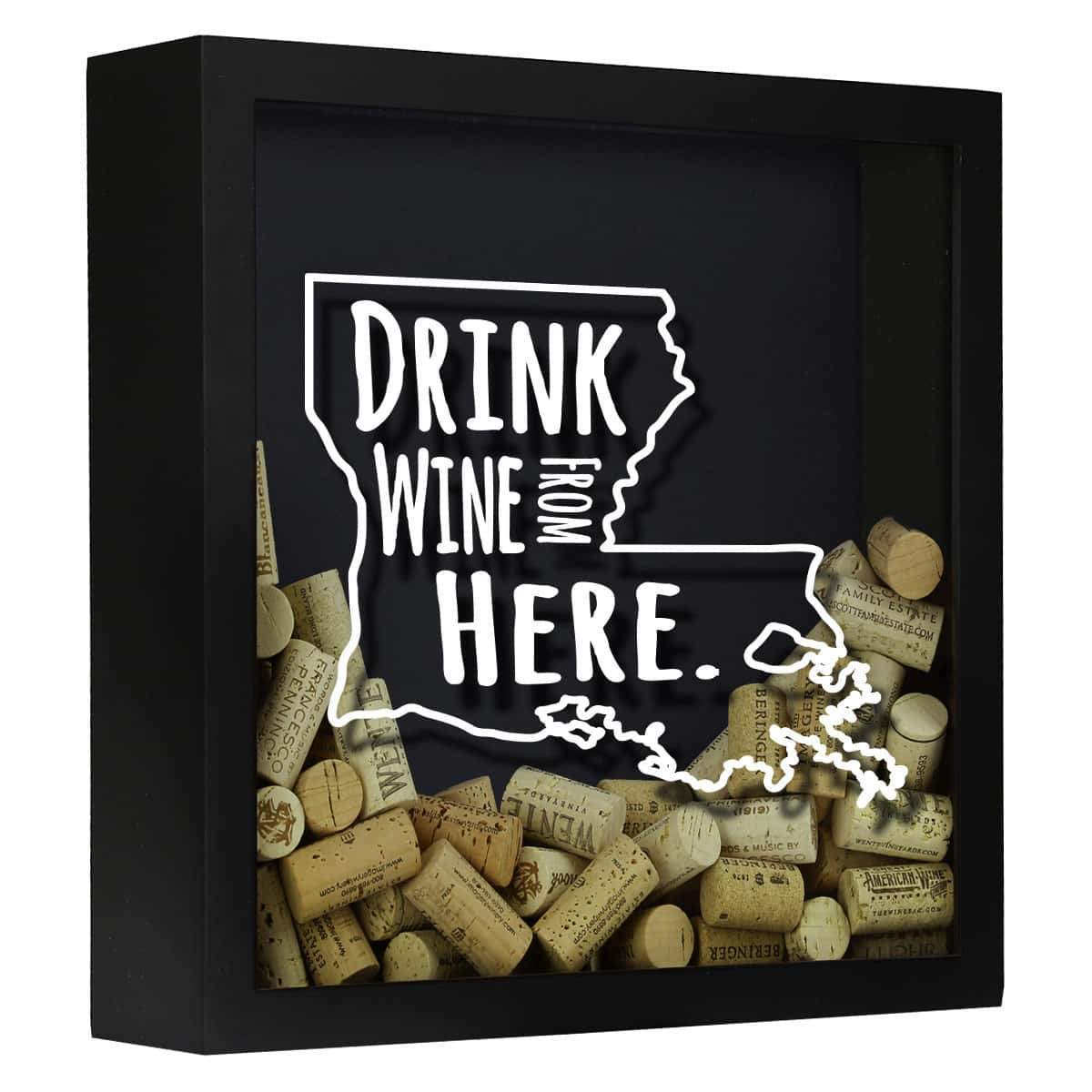 Torched Products Shadow Box Black Louisiana Drink Wine From Here Wine Cork Shadow Box (795742634101)