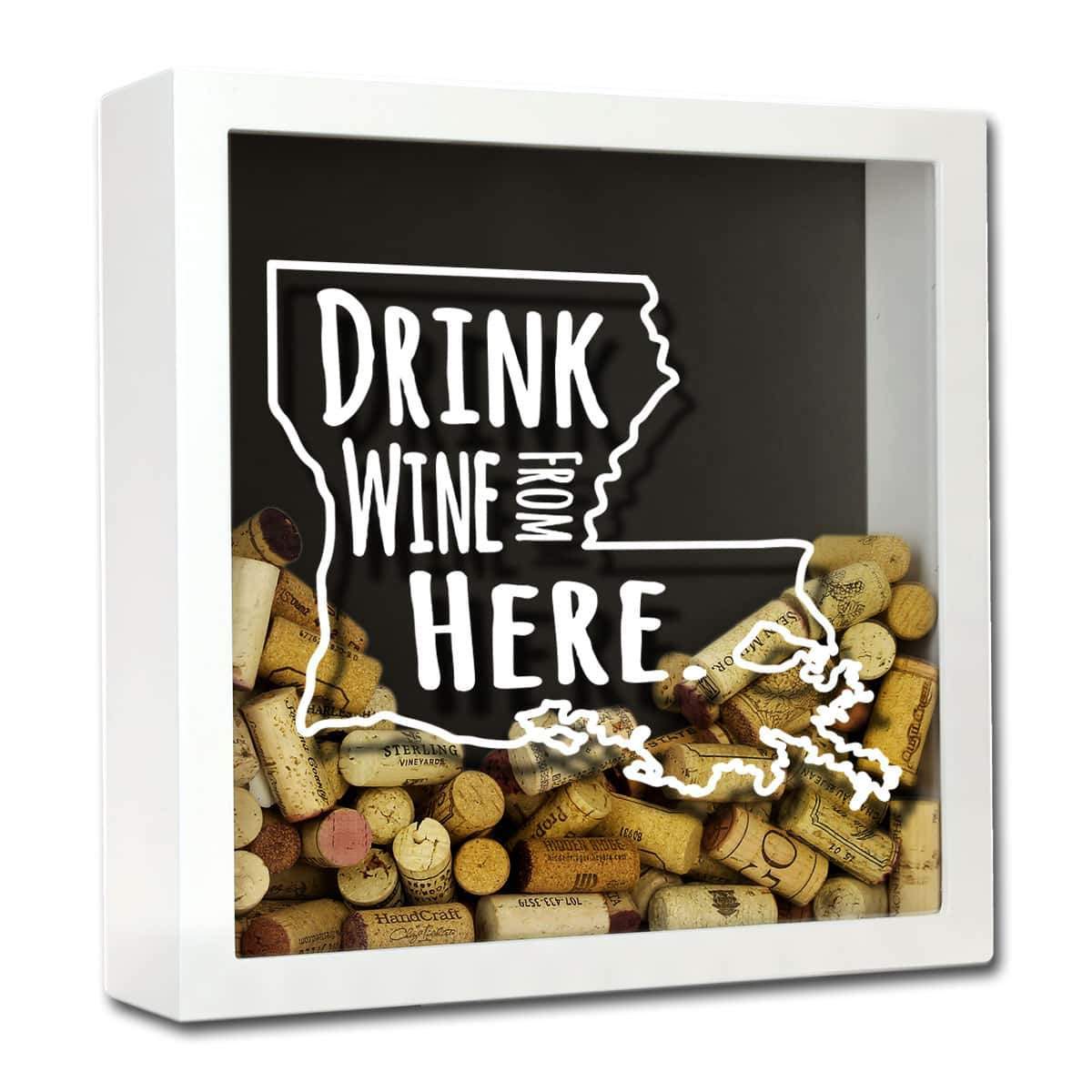 Torched Products Shadow Box White Louisiana Drink Wine From Here Wine Cork Shadow Box (795742634101)