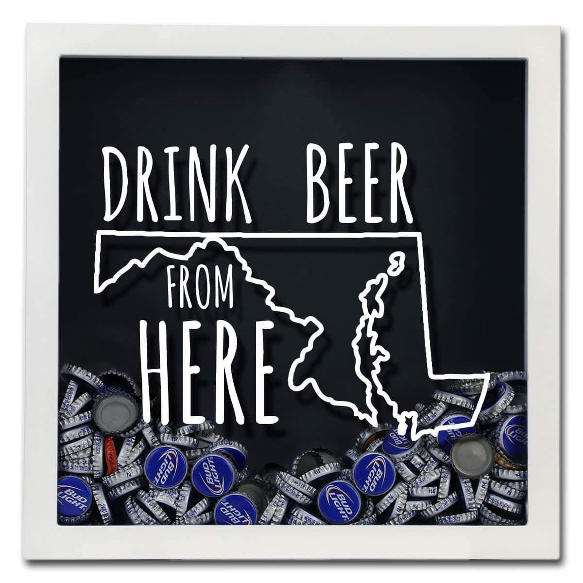 Torched Products Shadow Box Maryland Drink Beer From Here Beer Cap Shadow Box (781176307829)