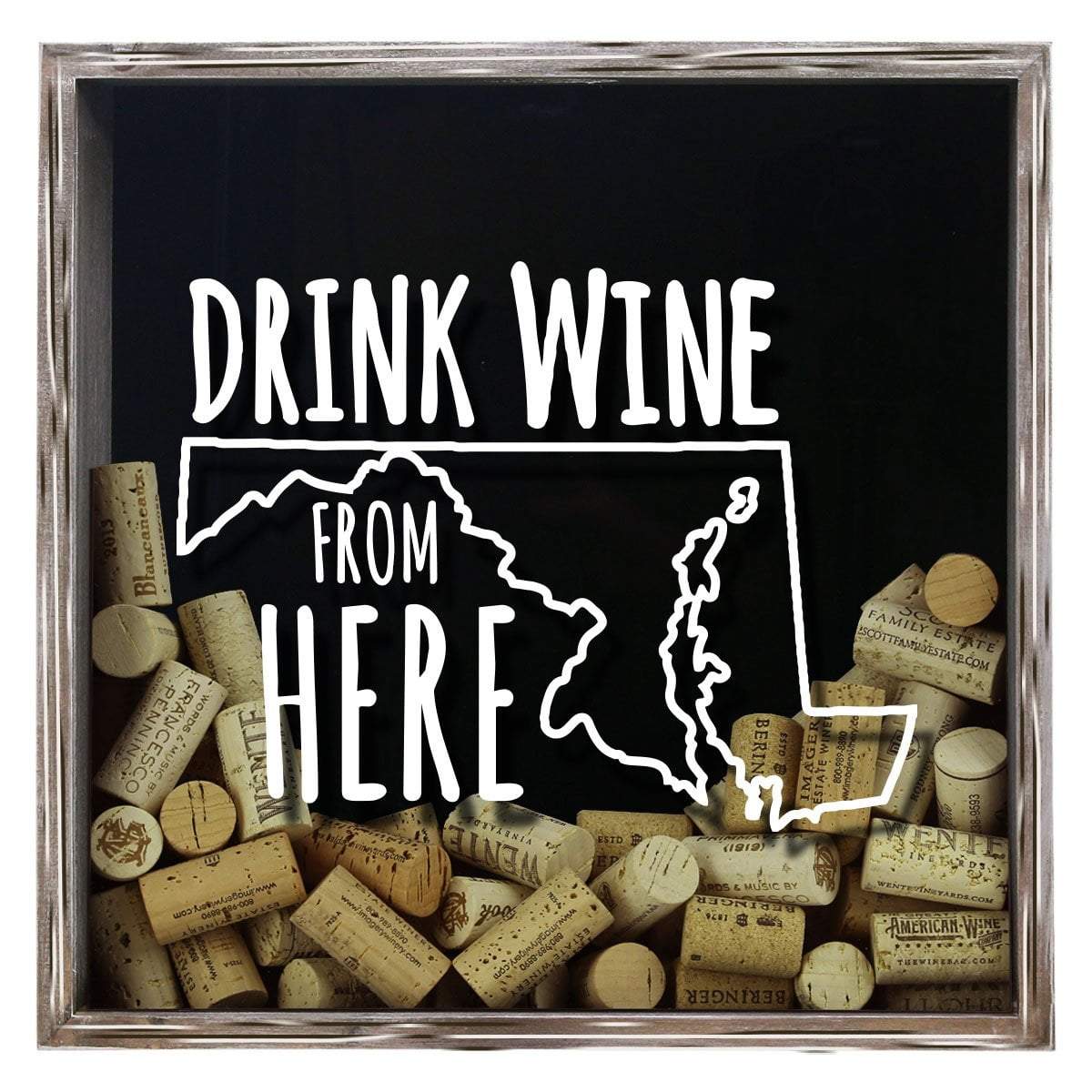 Torched Products Shadow Box Gray Maryland Drink Wine From Here Wine Cork Shadow Box (795743584373)