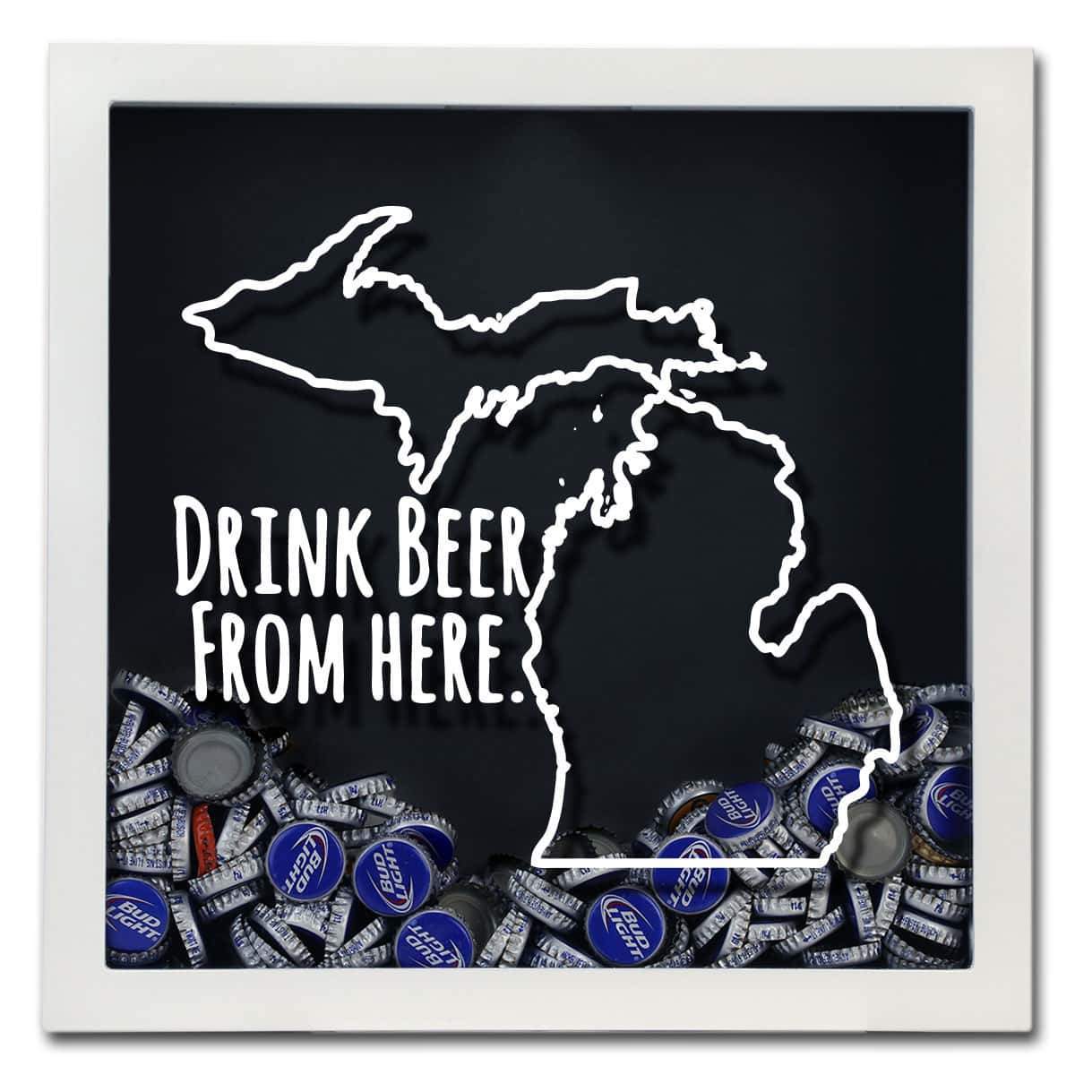 Torched Products Shadow Box Michigan Drink Beer From Here Beer Cap Shadow Box (781176537205)
