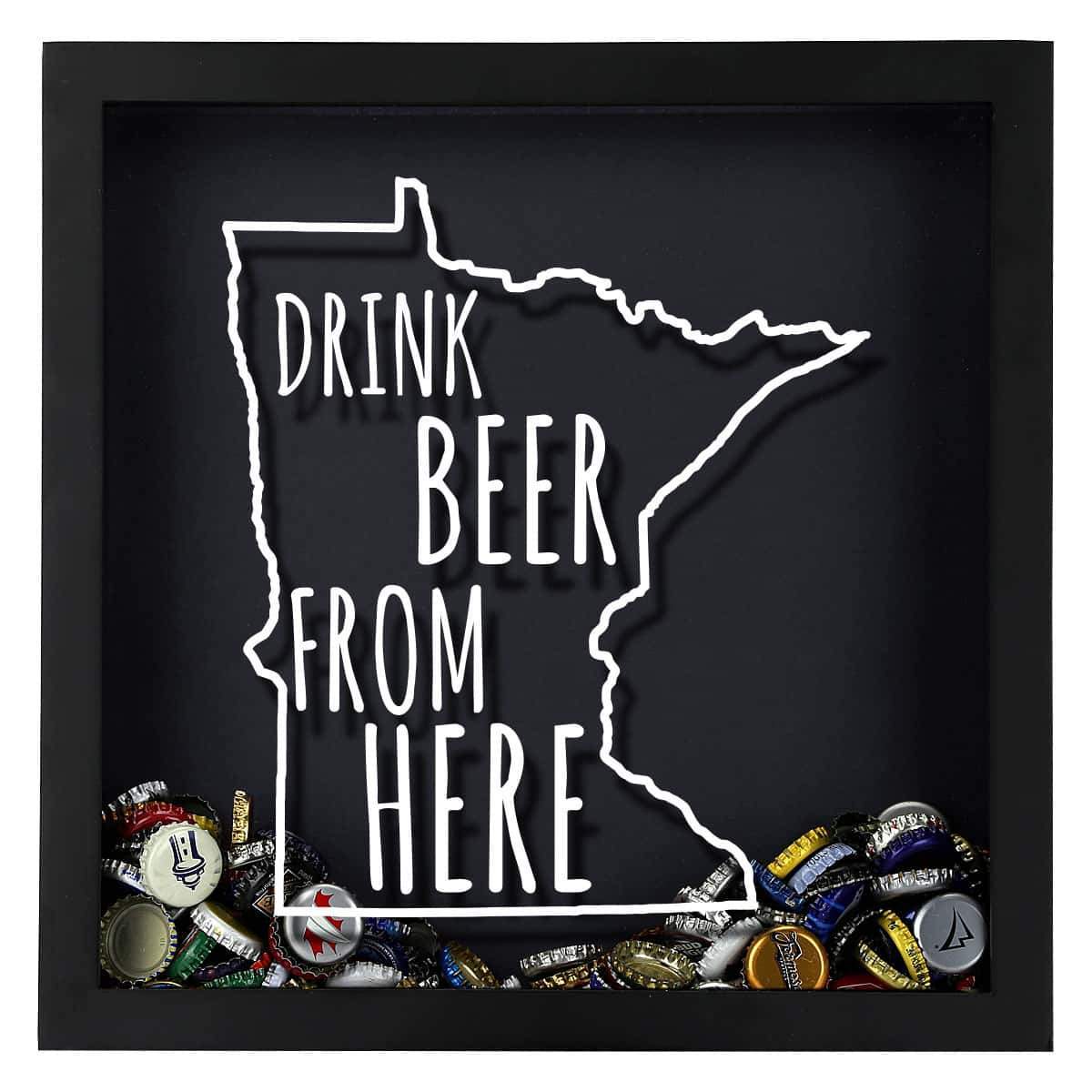 Torched Products Shadow Box Minnesota Drink Beer From Here Beer Cap Shadow Box (781176864885)