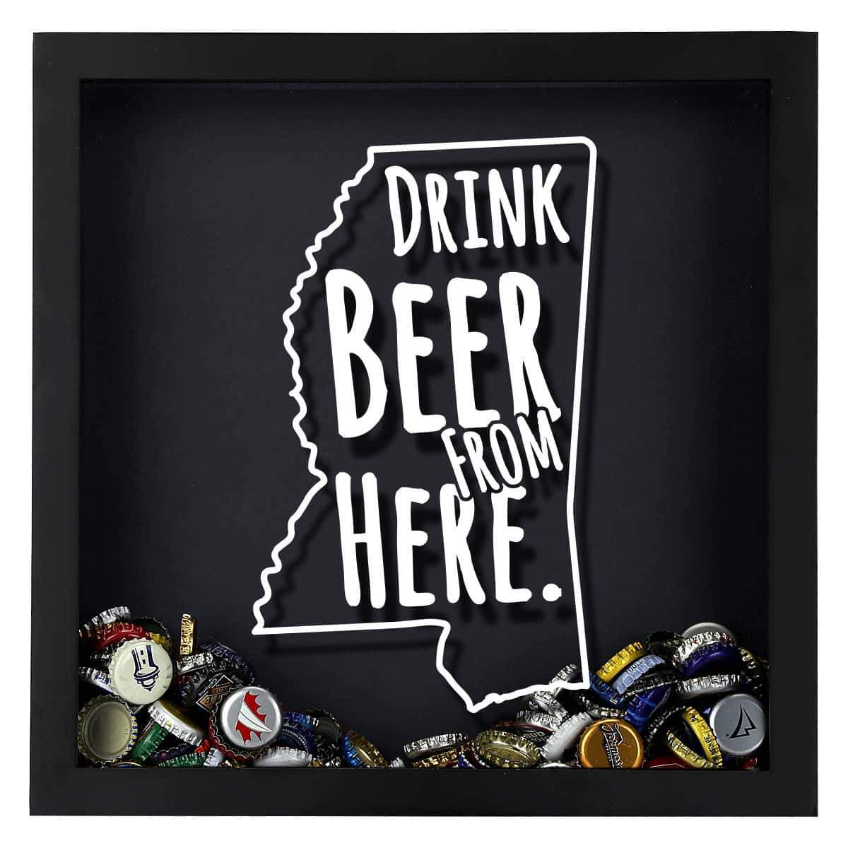 Torched Products Shadow Box Mississippi Drink Beer From Here Beer Cap Shadow Box (781178929269)