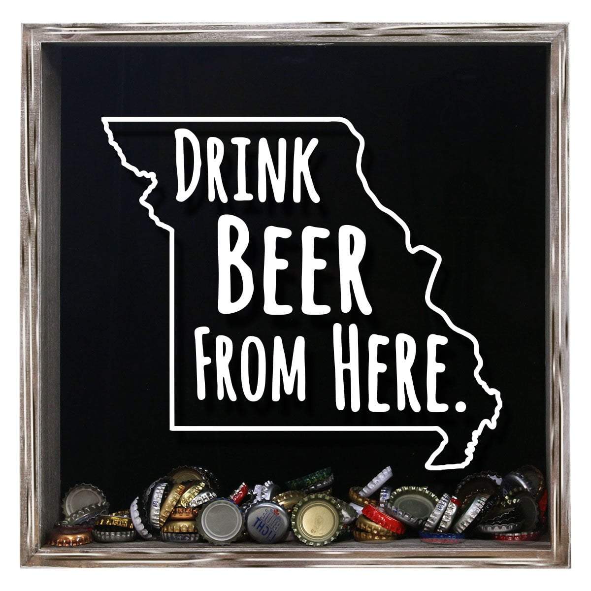 Torched Products Shadow Box Gray Missouri Drink Beer From Here Beer Cap Shadow Box (781177094261)