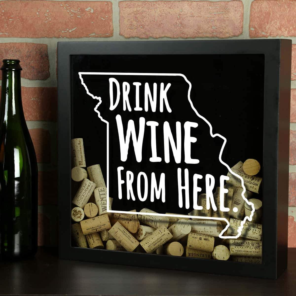Torched Products Shadow Box Black Missouri Drink Wine From Here Wine Cork Shadow Box (795747057781)