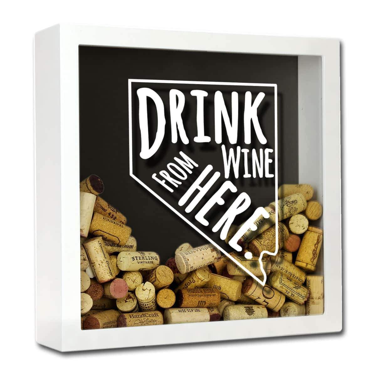 Torched Products Shadow Box White Nevada Drink Wine From Here Wine Cork Shadow Box (795753906293)