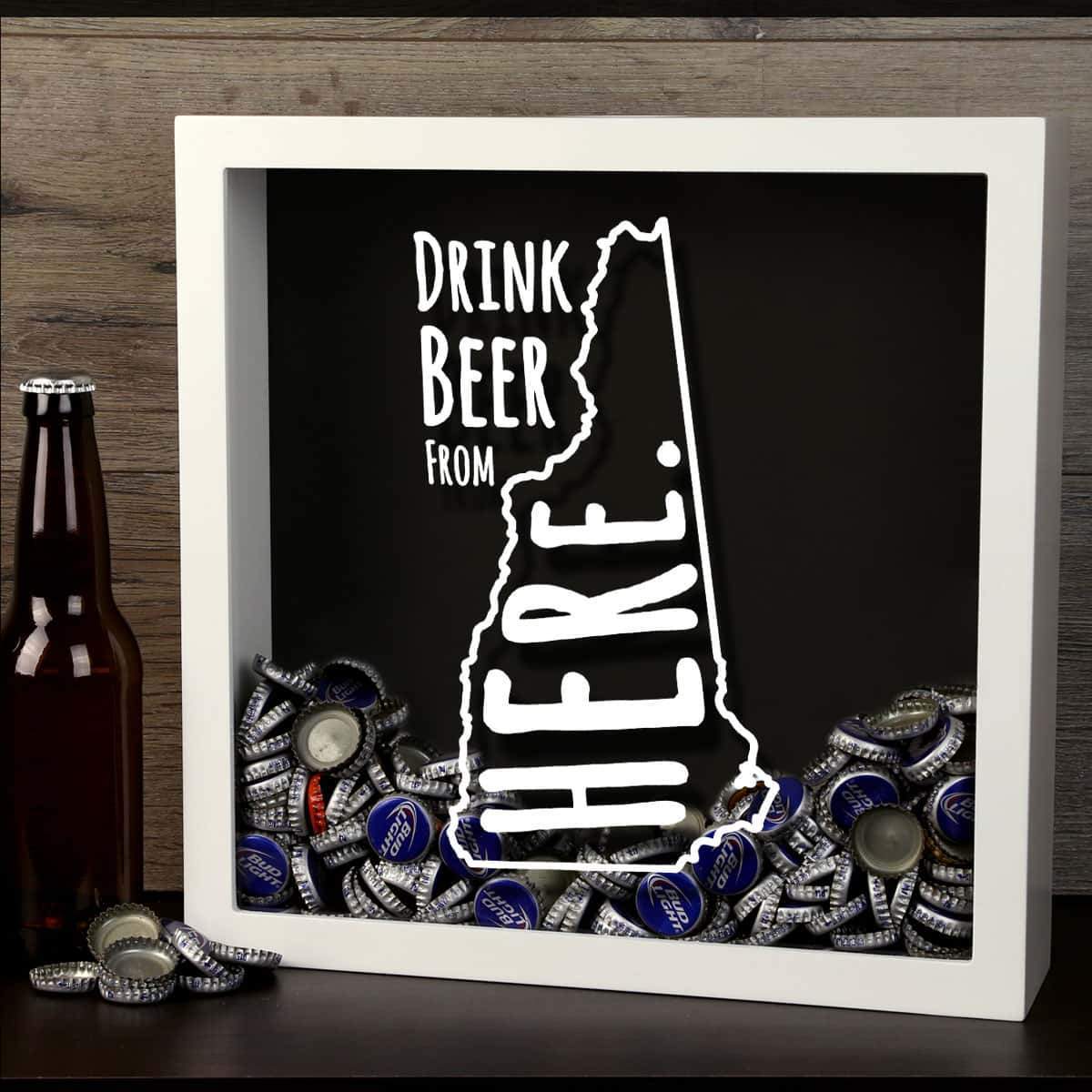 Torched Products Shadow Box New Hampshire Drink Beer From Here Beer Cap Shadow Box (781181583477)