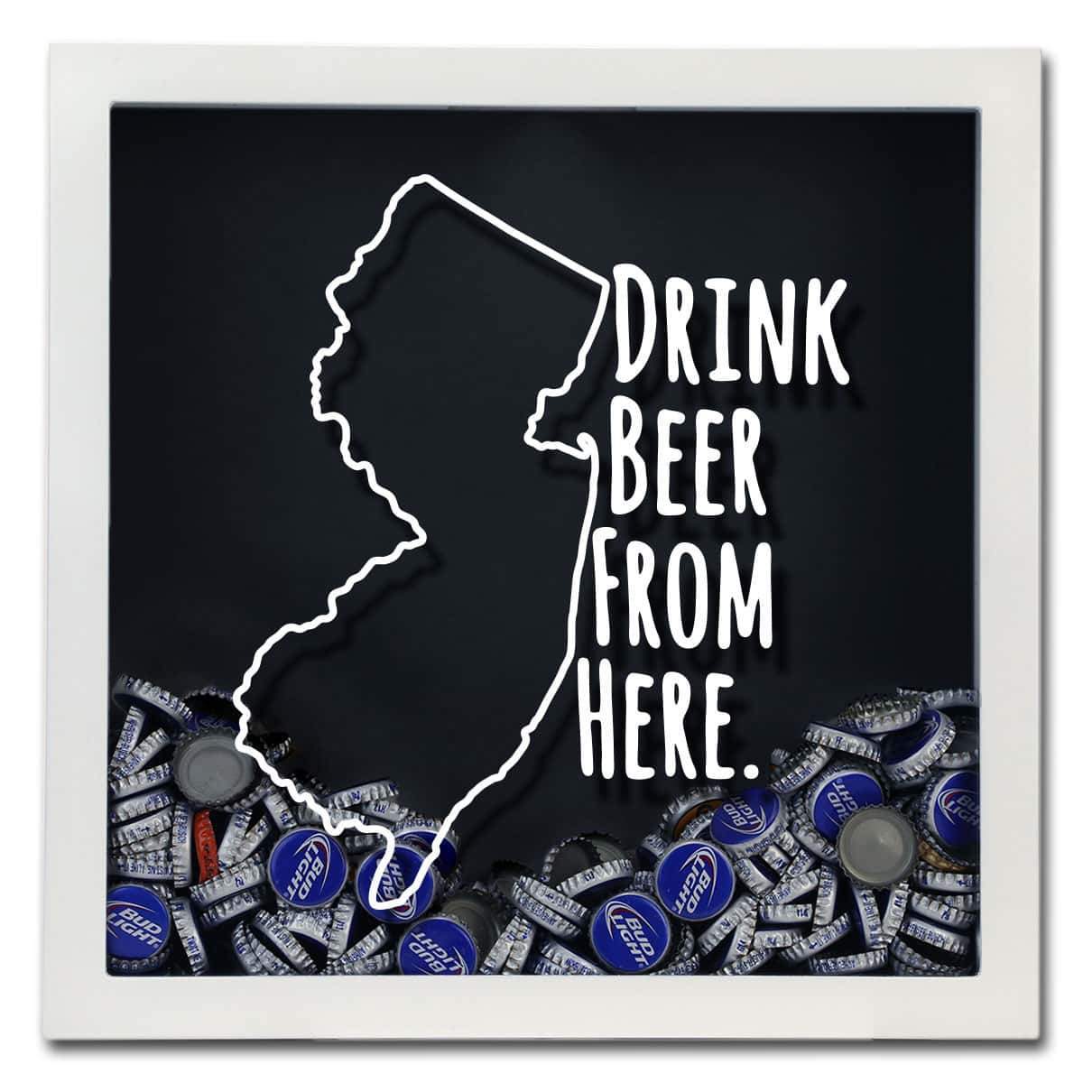 Torched Products Shadow Box New Jersey Drink Beer From Here Beer Cap Shadow Box (781181943925)