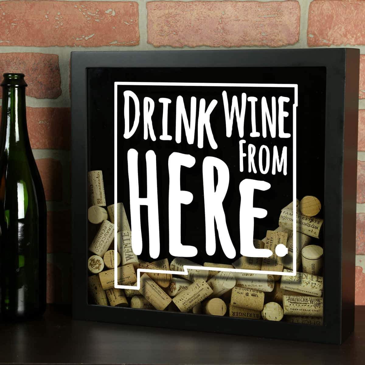 Torched Products Shadow Box Black New Mexico Drink Wine From Here Wine Cork Shadow Box (795768422517)