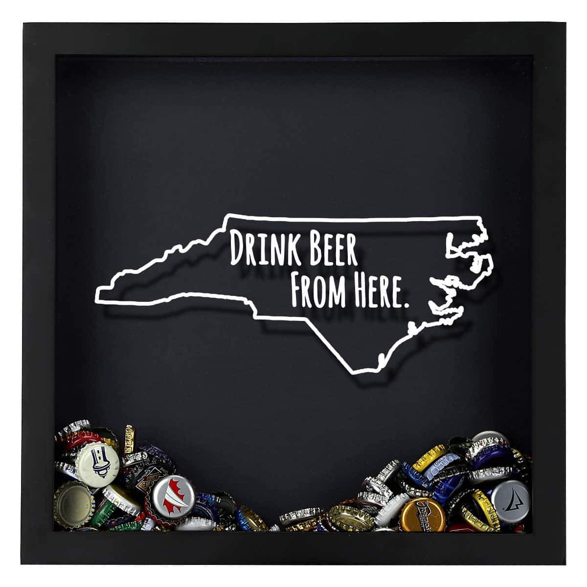 Torched Products Shadow Box North Carolina Drink Beer From Here Beer Cap Shadow Box (781179650165)