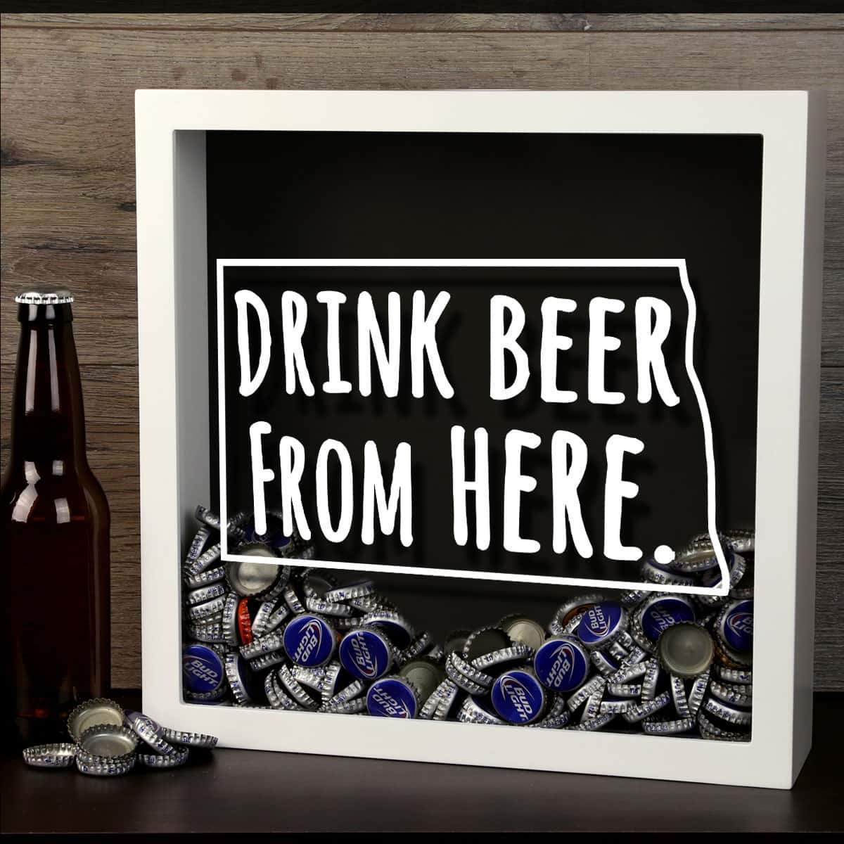 Torched Products Shadow Box North Dakota Drink Beer From Here Beer Cap Shadow Box (781181419637)