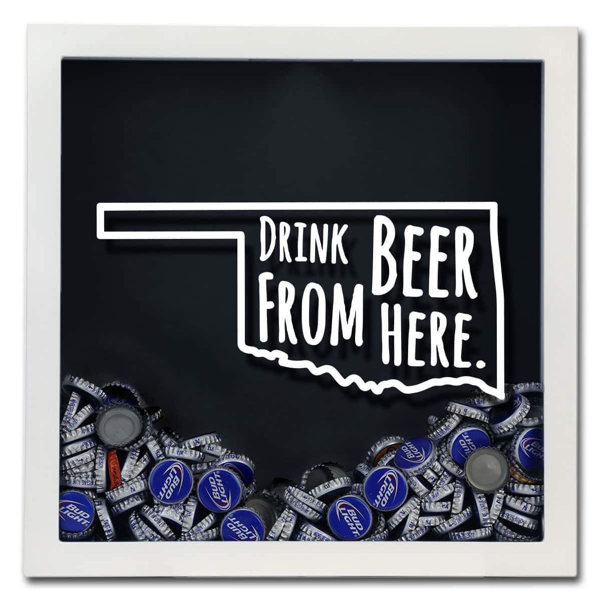 Torched Products Shadow Box Oklahoma Drink Beer From Here Beer Cap Shadow Box (781183123573)