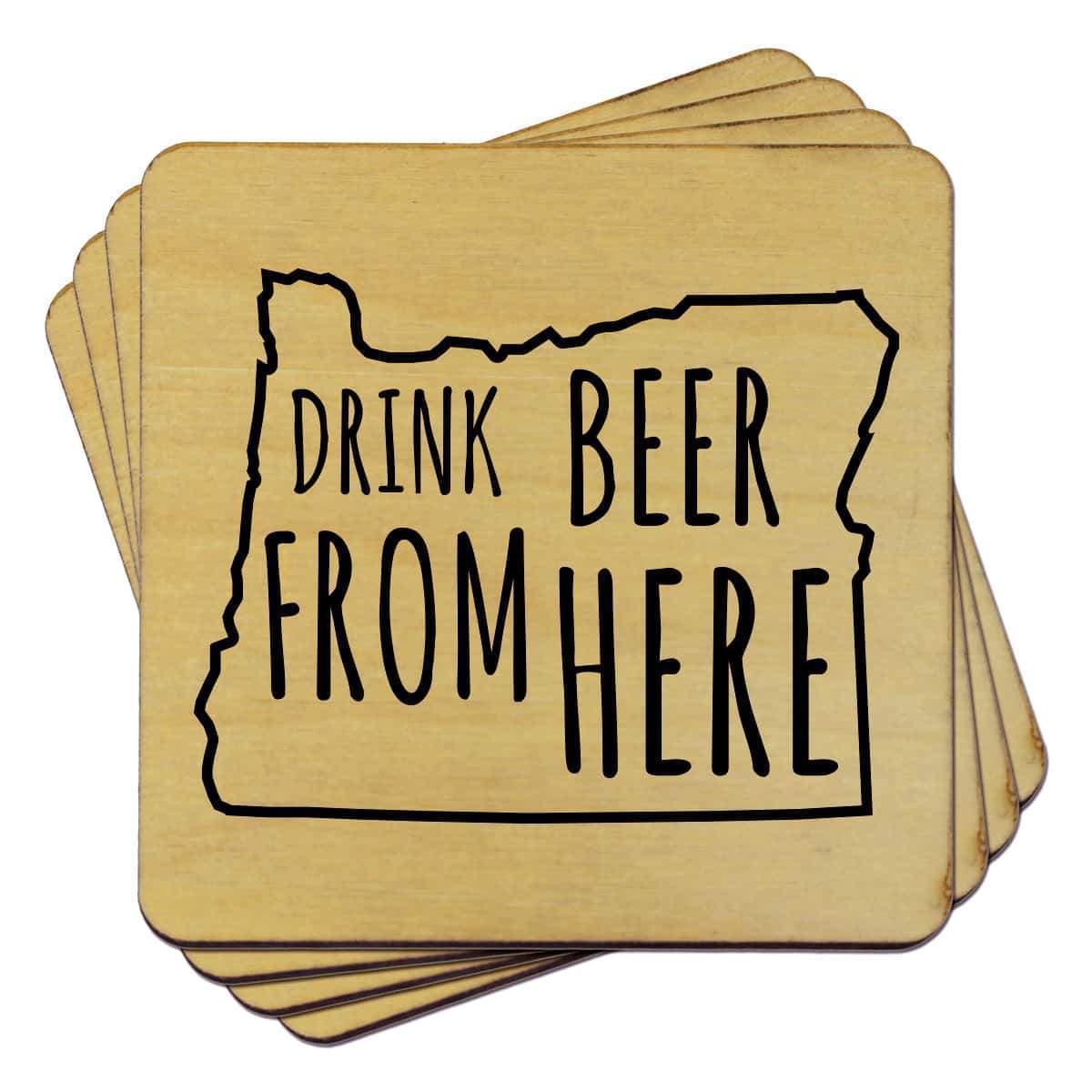Torched Products Coasters Oregon Drink Beer From Here Coasters (781456179317)