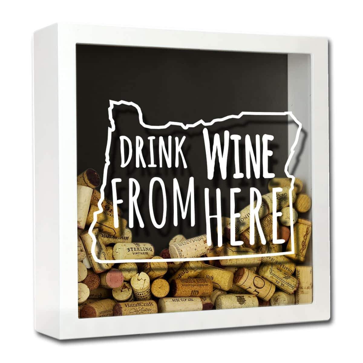 Torched Products Shadow Box White Oregon Drink Wine From Here Wine Cork Shadow Box (795783397493)