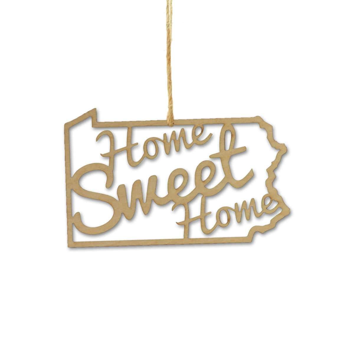 Torched Products Ornaments Pennsylvania Home Sweet Home Ornaments (781221527669)