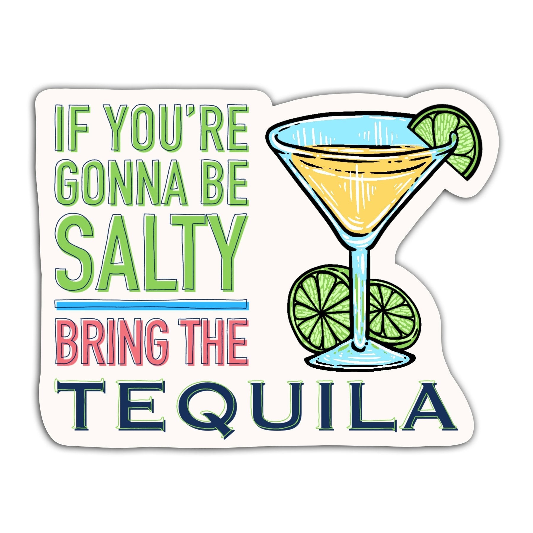 Torched Products Stickers Salty Tequila - Vinyl Sticker