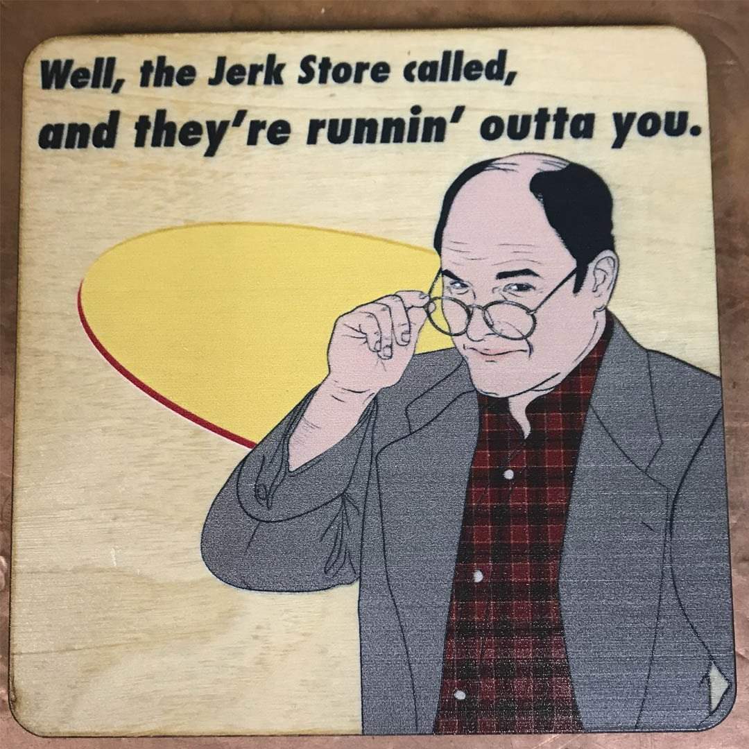 Torched Products Coasters Set of 4 Seinfeld Inspired Wood Coasters, All Natural Wood Drink Coasters in Color (778290036853)