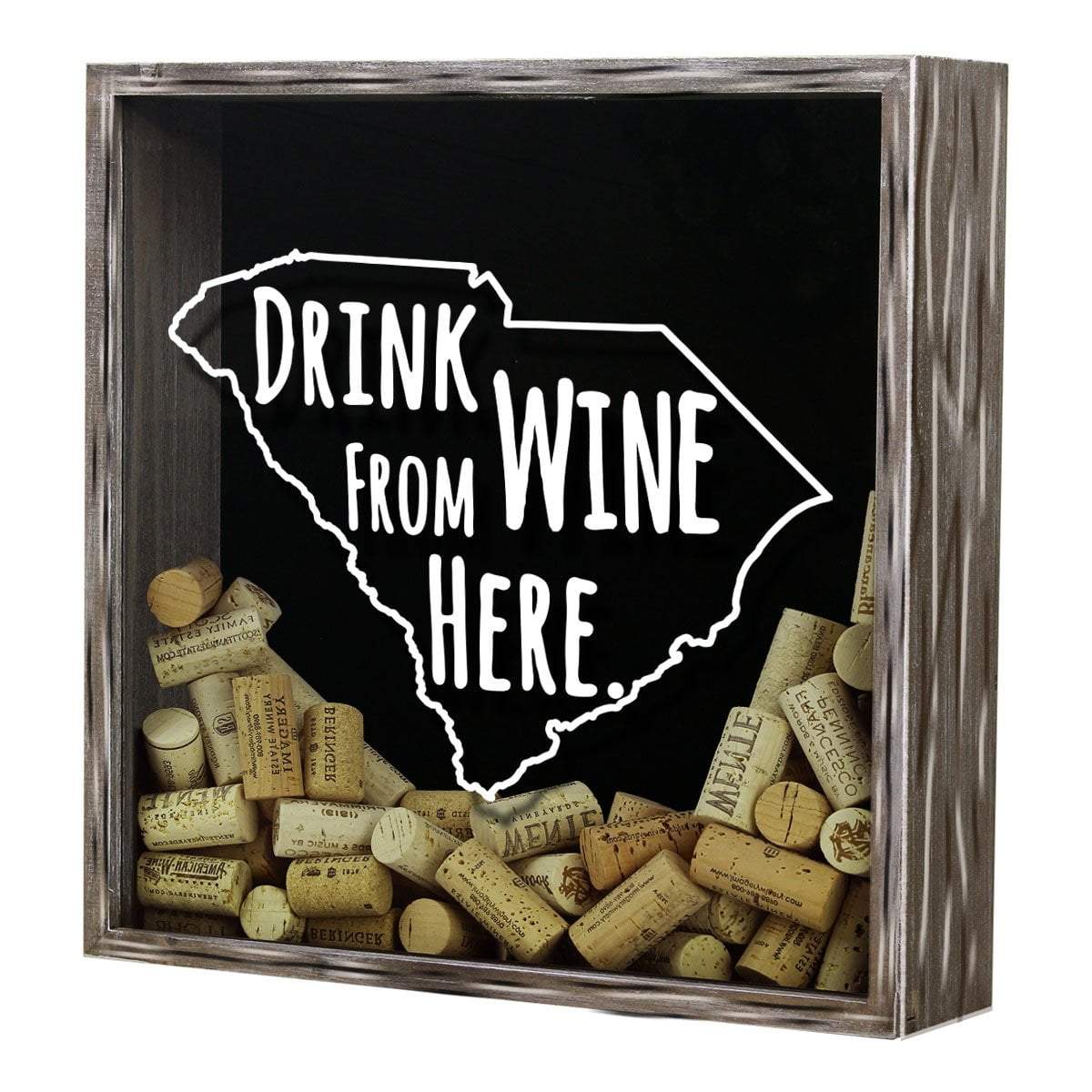 Torched Products Shadow Box South Carolina Drink Wine From Here Wine Cork Shadow Box (795785265269)