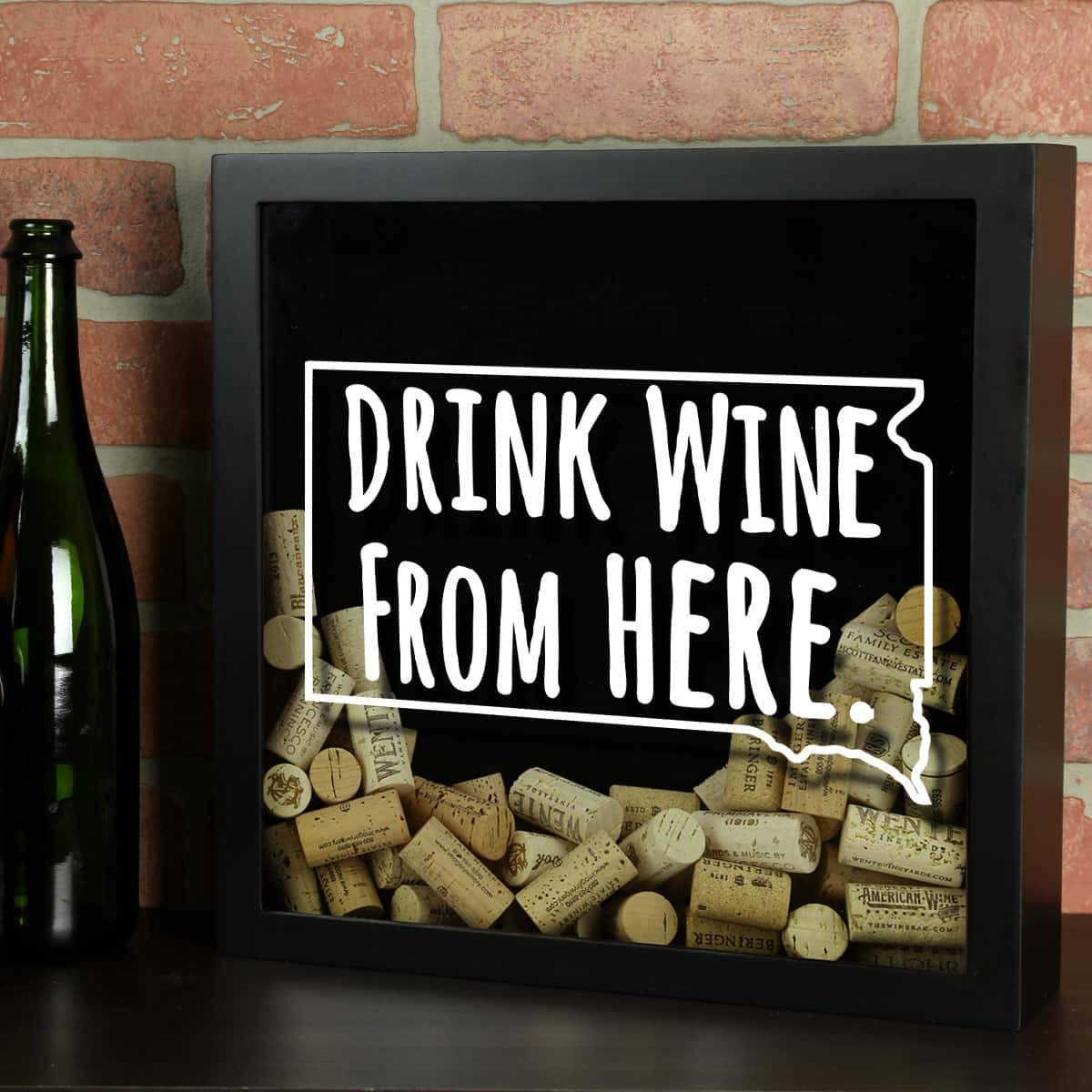 Torched Products Shadow Box Black South Dakota Drink Wine From Here Wine Cork Shadow Box (795785986165)