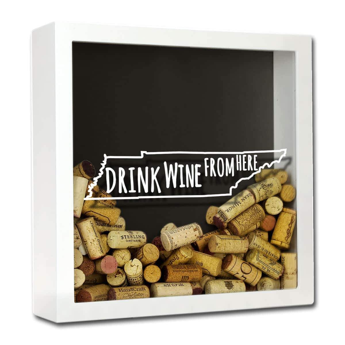 Torched Products Shadow Box White Tennessee Drink Wine From Here Wine Cork Shadow Box (795789918325)