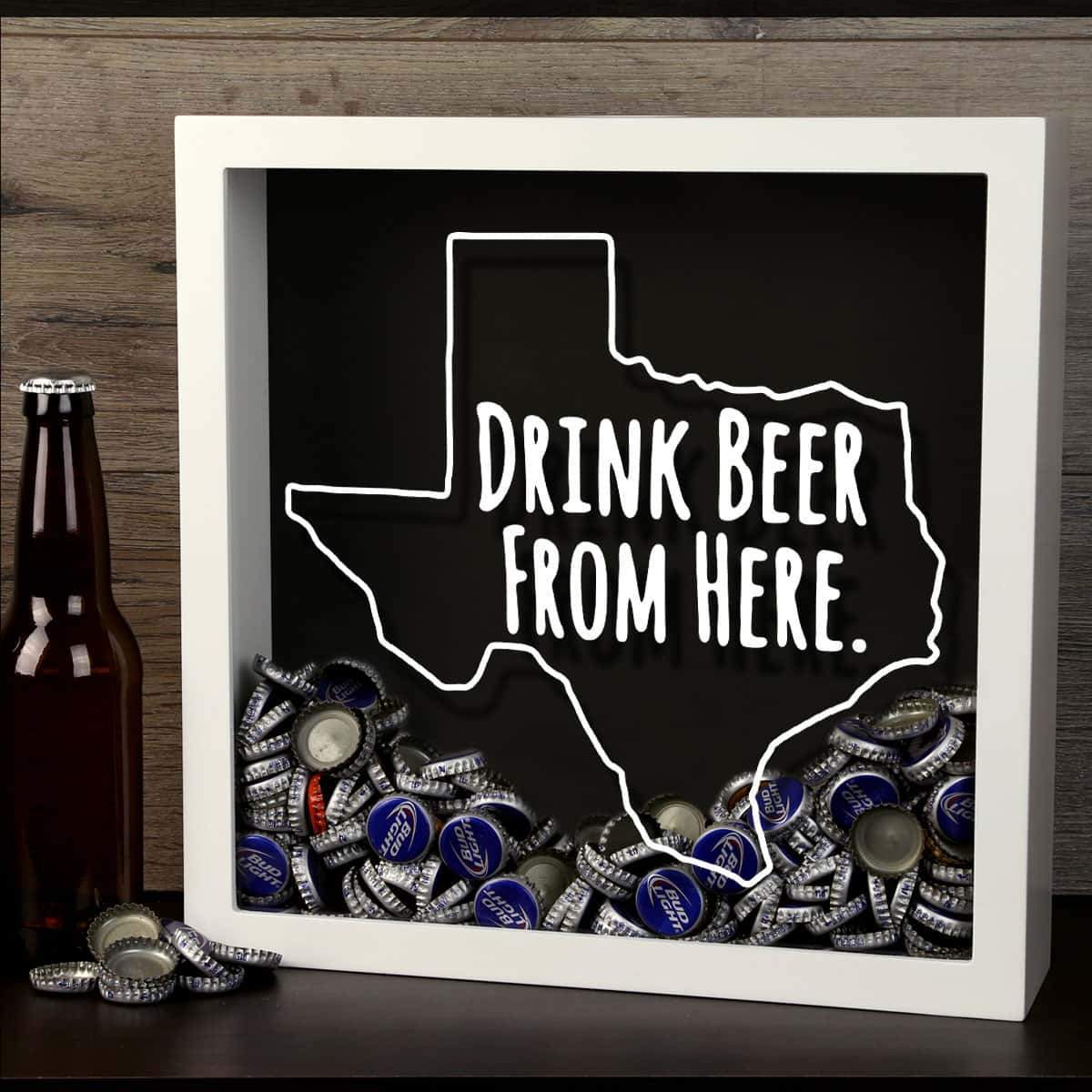 Torched Products Shadow Box Texas Drink Beer From Here Beer Cap Shadow Box (781184794741)