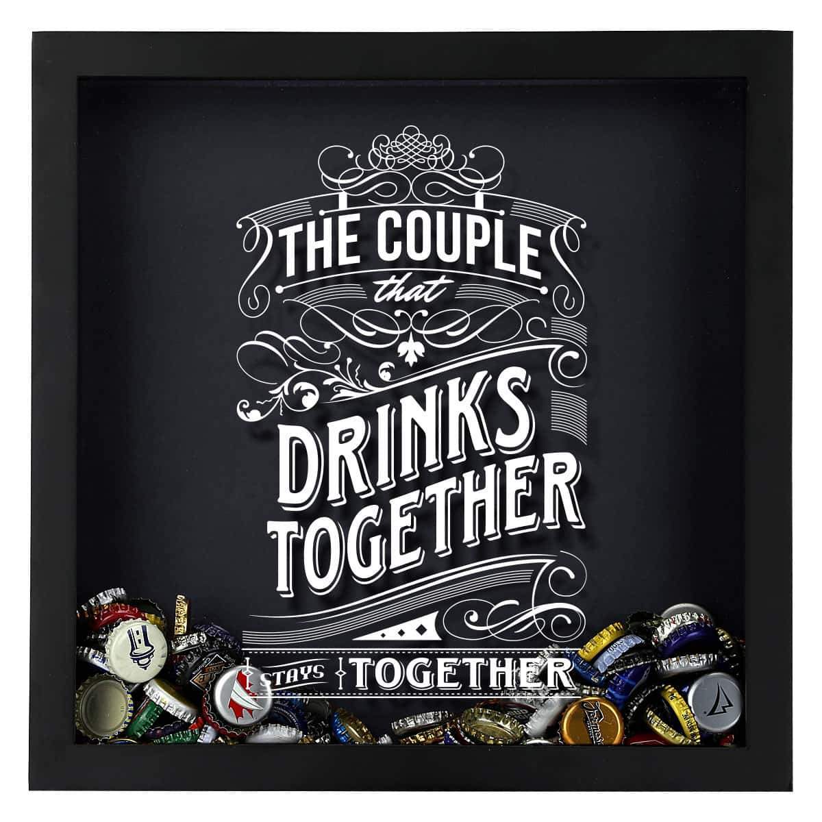 Torched Products Shadow Box The Couple That Drinks Together Stays Together Shadow Box (778762813557)