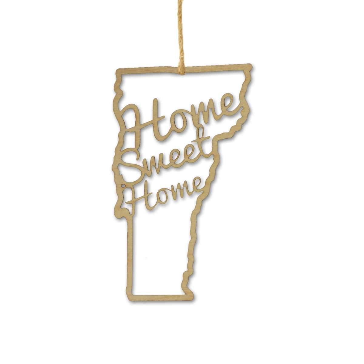 Torched Products Ornaments Vermont Home Sweet Home Ornaments (781223264373)