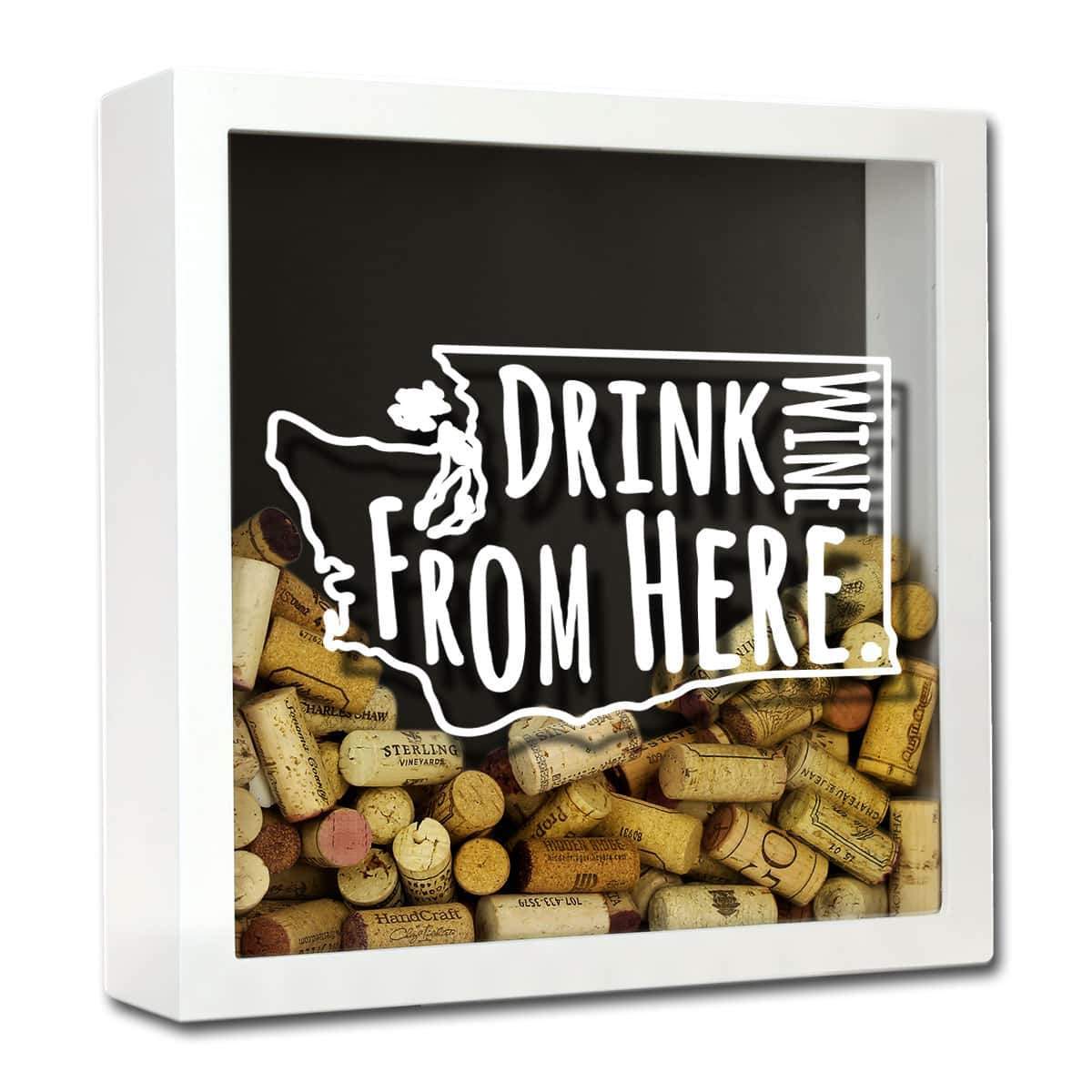 Torched Products Shadow Box White Washington Drink Wine From Here Wine Cork Shadow Box (795794931829)