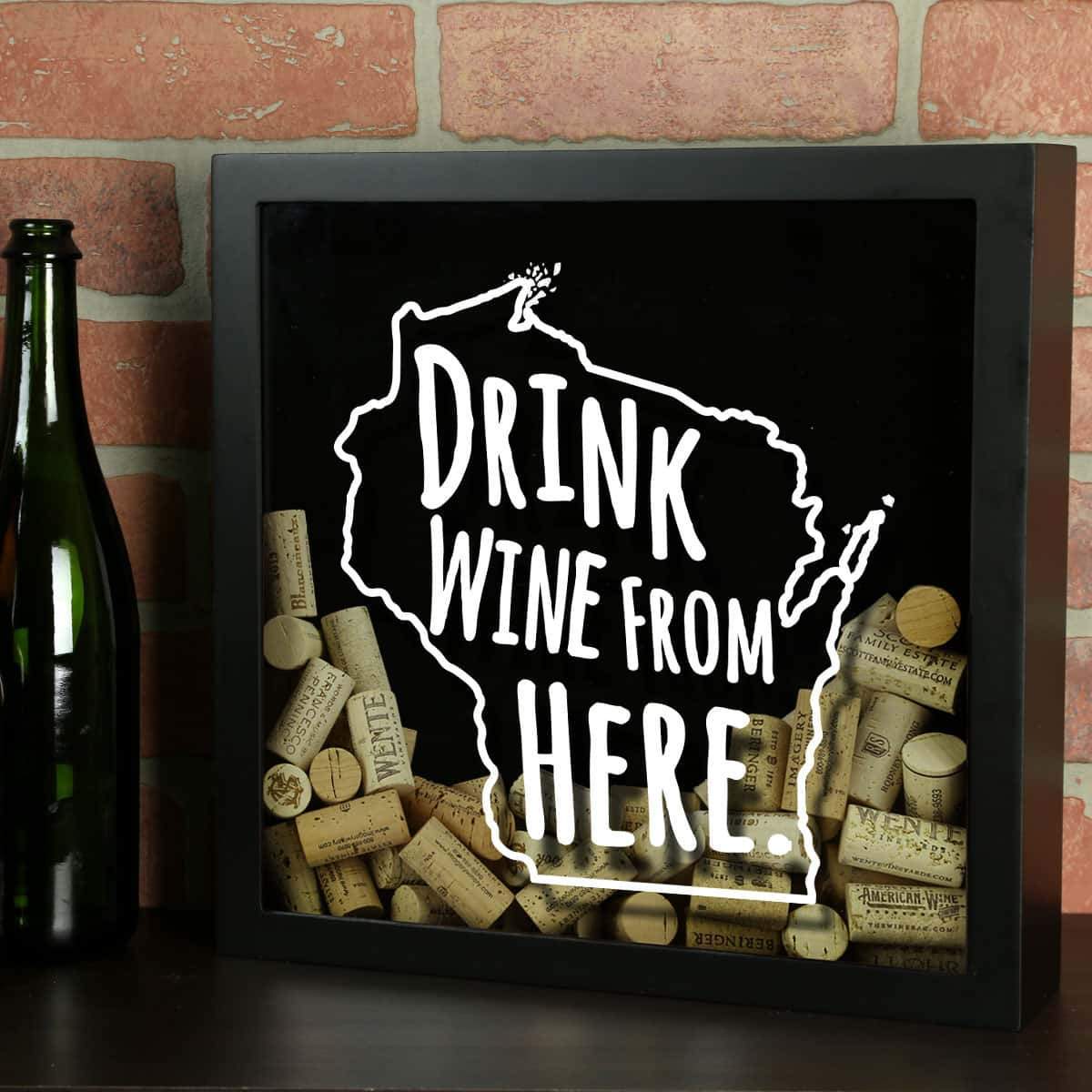 Torched Products Shadow Box Black Wisconsin Drink Wine From Here Wine Cork Shadow Box (795796308085)