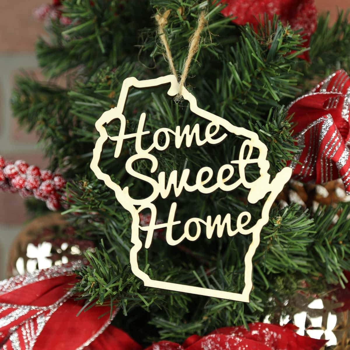 Torched Products Ornaments Wisconsin Home Sweet Home Ornaments (781225361525)