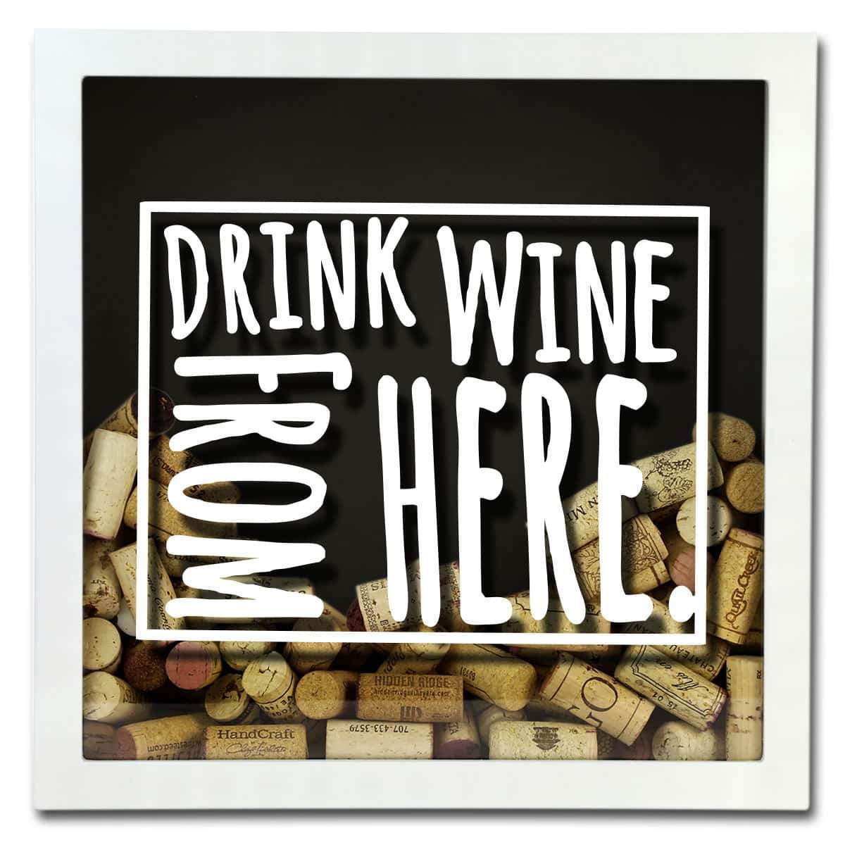 Torched Products Shadow Box Wyoming Drink Wine From Here Wine Cork Shadow Box (795797094517)